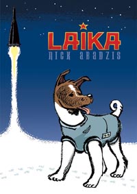 Laika Graphic Novel by Nick Abadzis